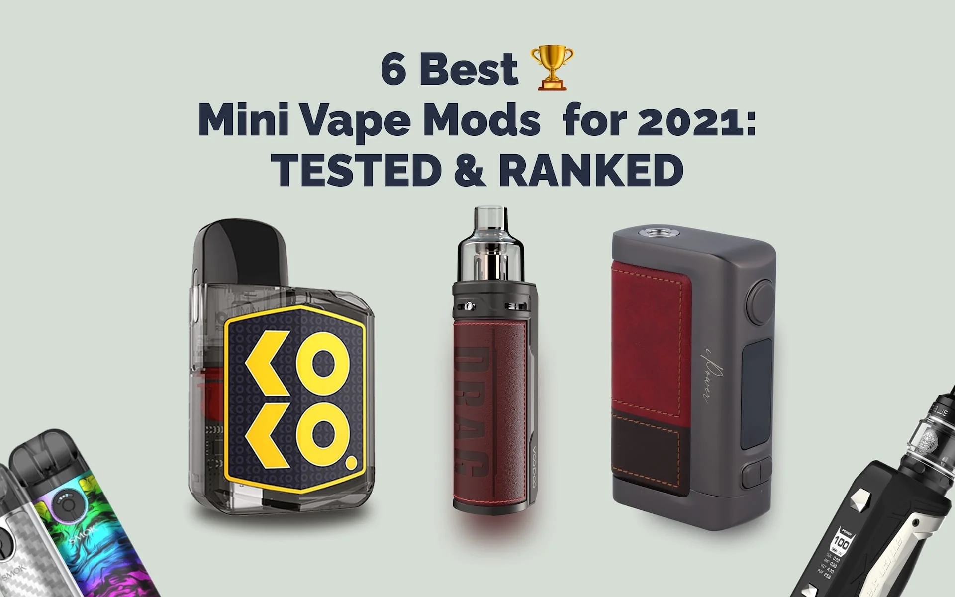 best mini mods